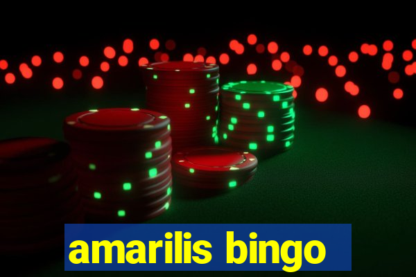 amarilis bingo