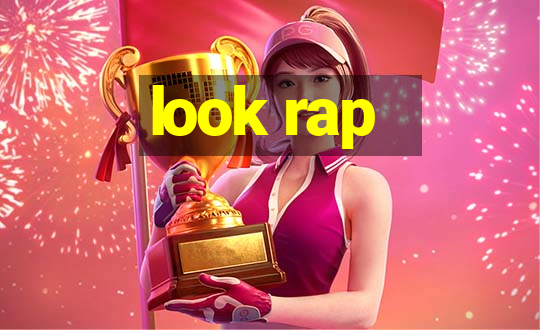 look rap