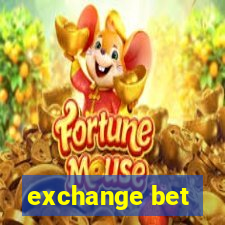 exchange bet