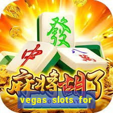 vegas slots for free online