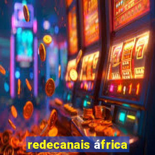 redecanais áfrica