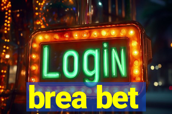 brea bet