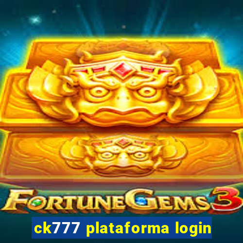 ck777 plataforma login