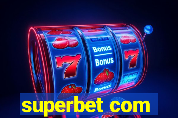 superbet com