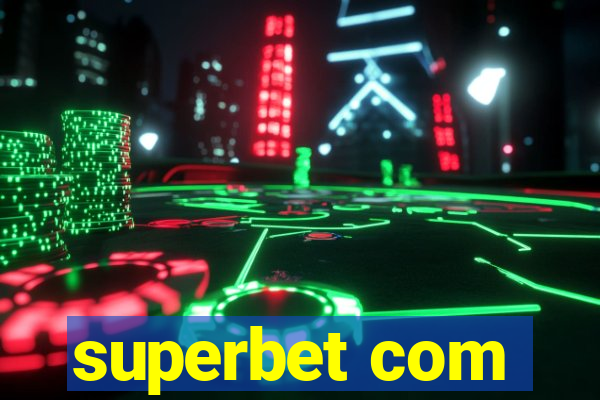 superbet com