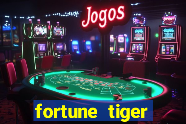 fortune tiger ganhos altos