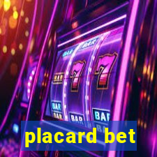 placard bet