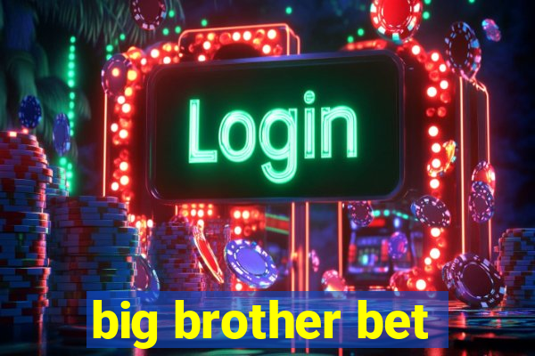 big brother bet