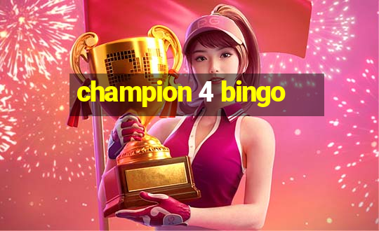 champion 4 bingo