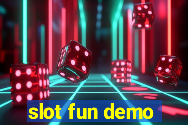 slot fun demo