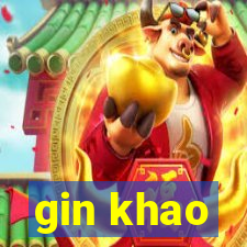 gin khao