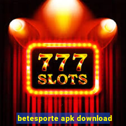 betesporte apk download