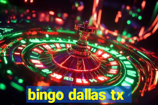 bingo dallas tx