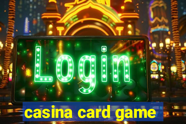 casina card game