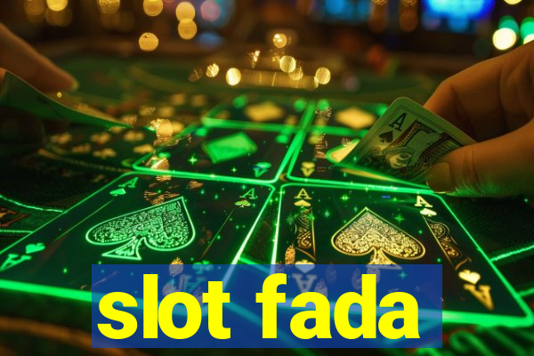 slot fada