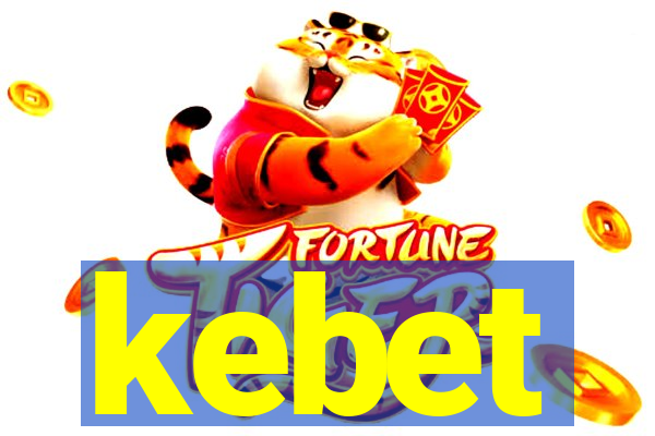 kebet