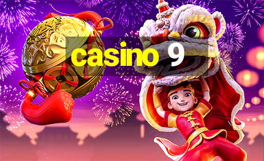 casino 9