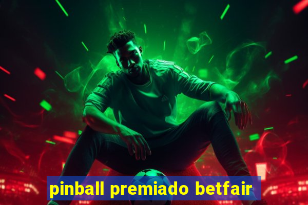 pinball premiado betfair