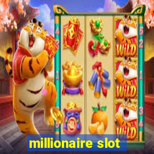 millionaire slot