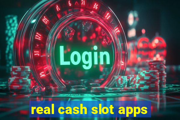 real cash slot apps