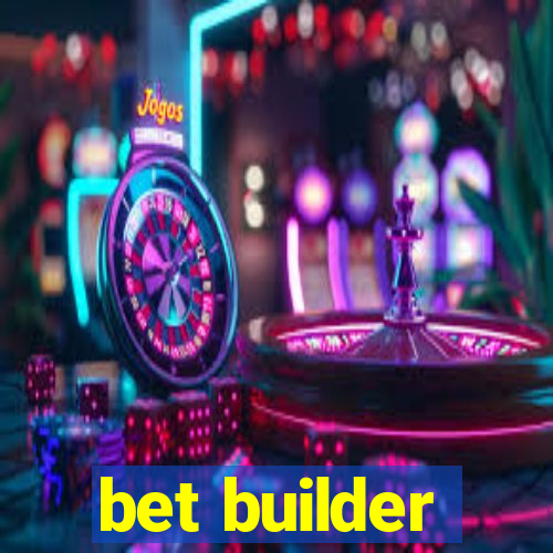 bet builder