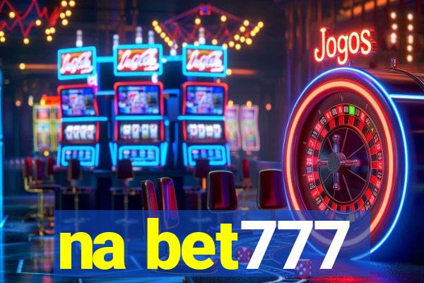 na bet777