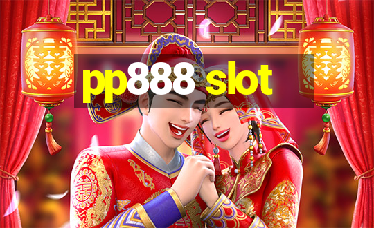 pp888 slot