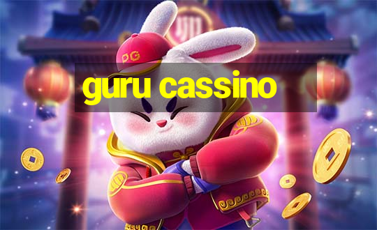 guru cassino