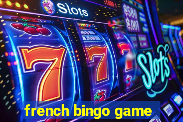 french bingo game