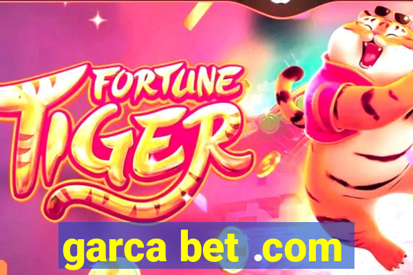 garca bet .com