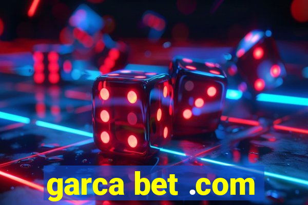 garca bet .com