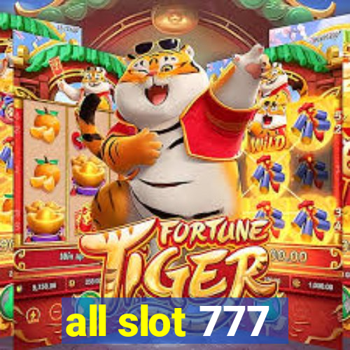 all slot 777