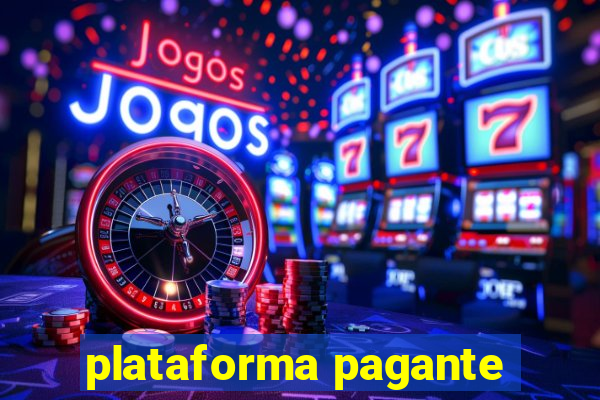 plataforma pagante