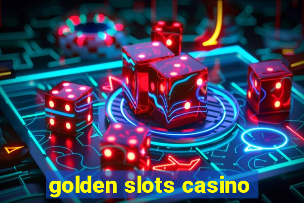 golden slots casino