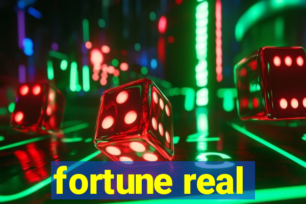 fortune real