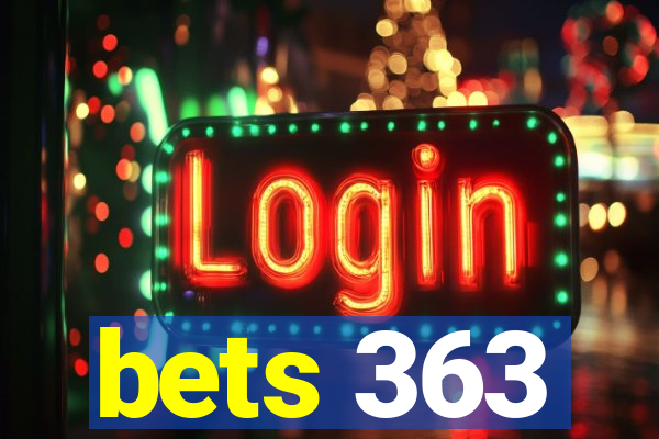 bets 363