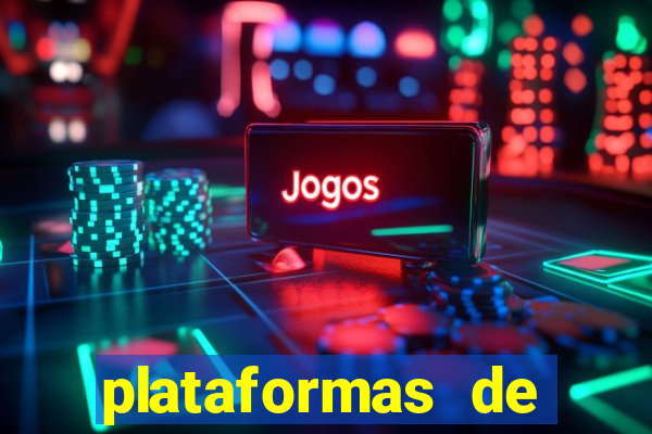 plataformas de jogos que da bonus no cadastro