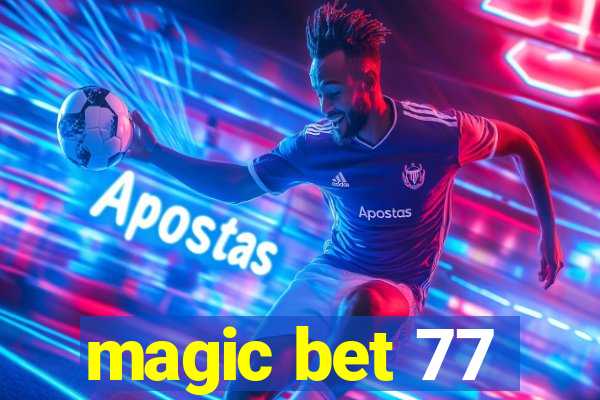 magic bet 77