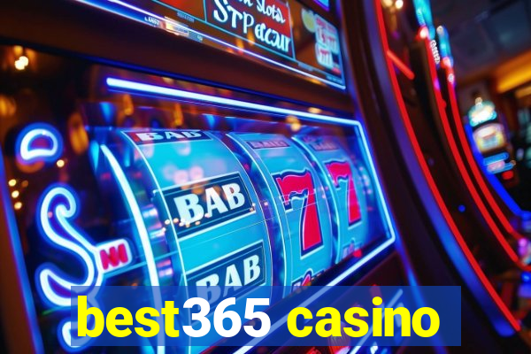 best365 casino