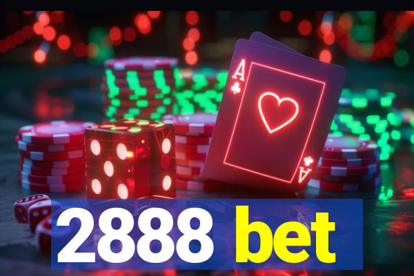 2888 bet