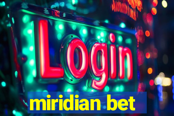 miridian bet