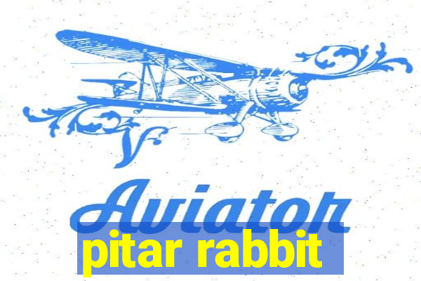 pitar rabbit