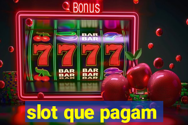 slot que pagam