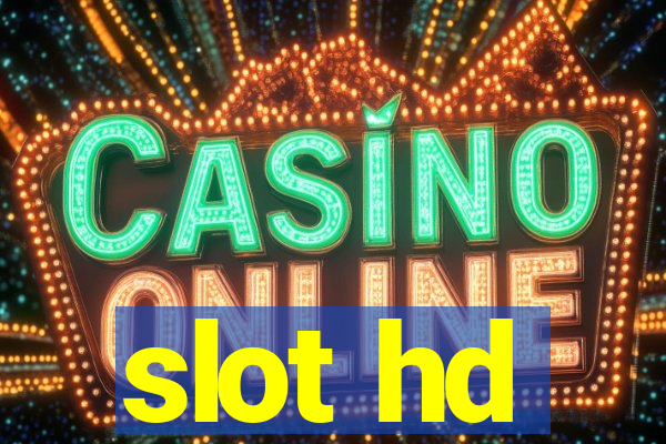 slot hd