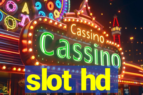 slot hd