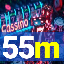 55m