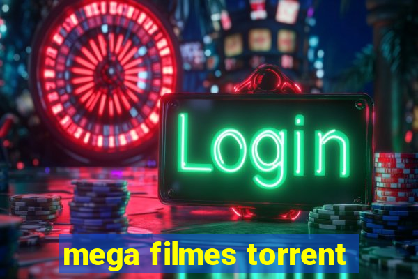 mega filmes torrent