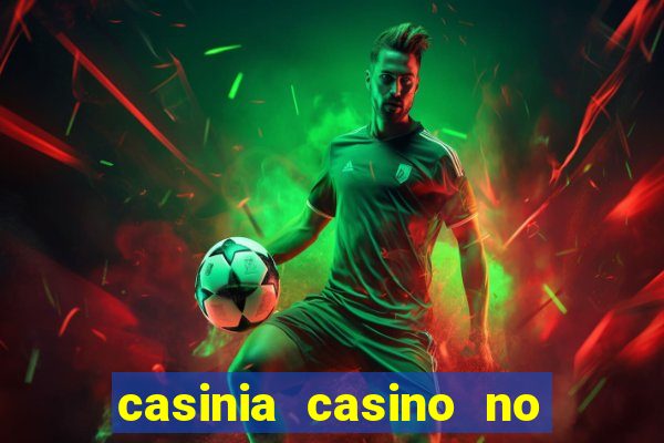 casinia casino no deposit bonus