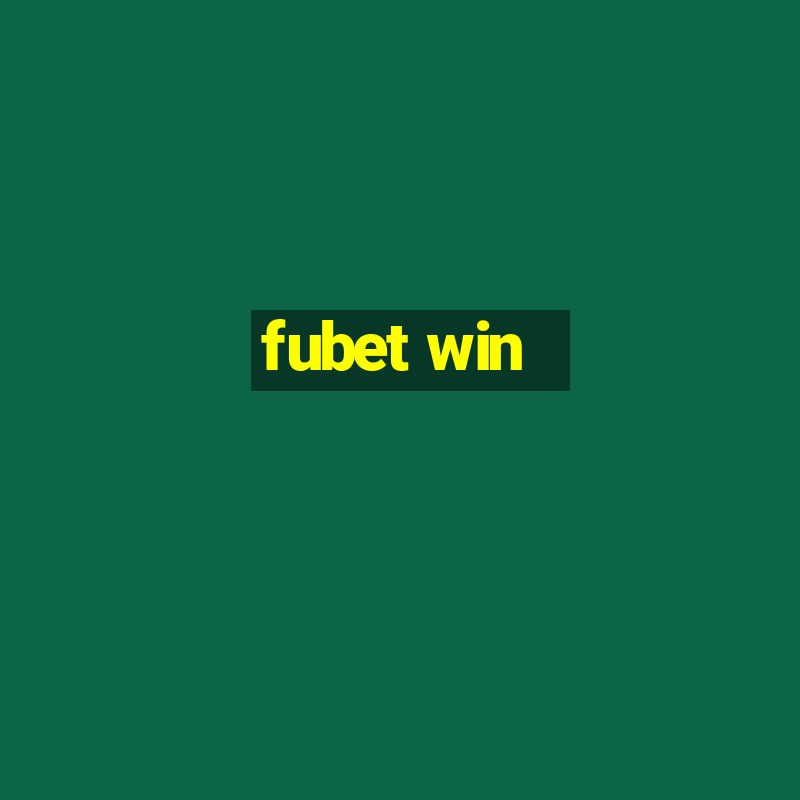 fubet win