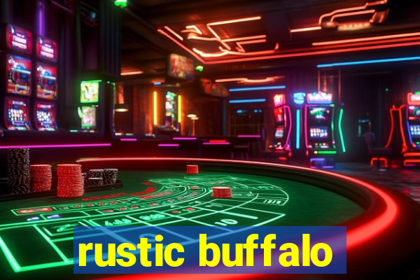 rustic buffalo